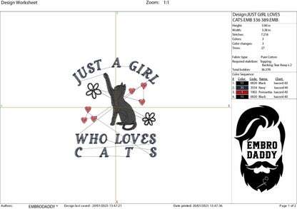 Machine Embroidery files, just a girl who loves cats, PES, DST, xxx, hus & more