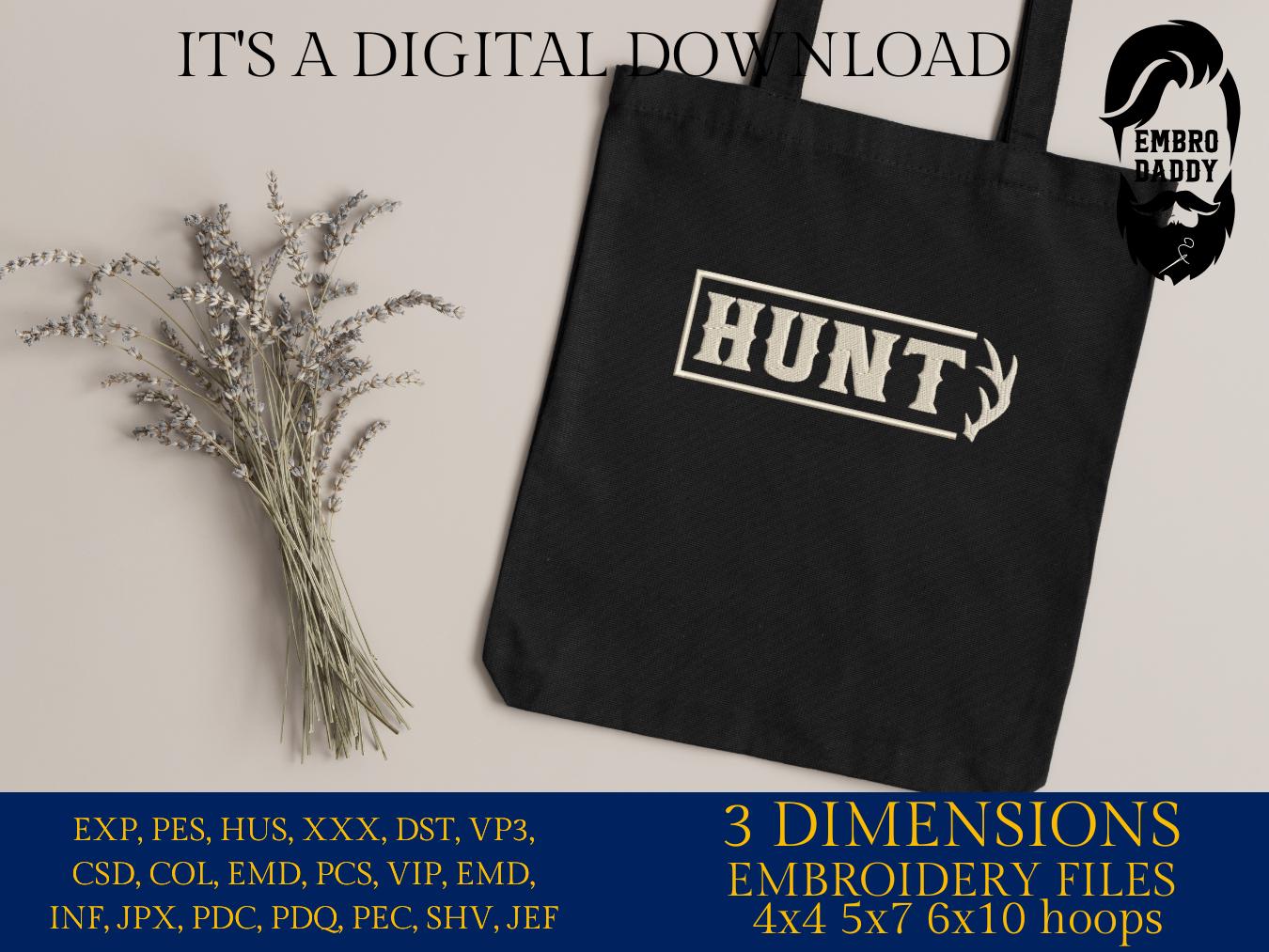 Machine Embroidery files, hunt, hunting, antler, deer, PES, dst, xxx, hus, dst & more