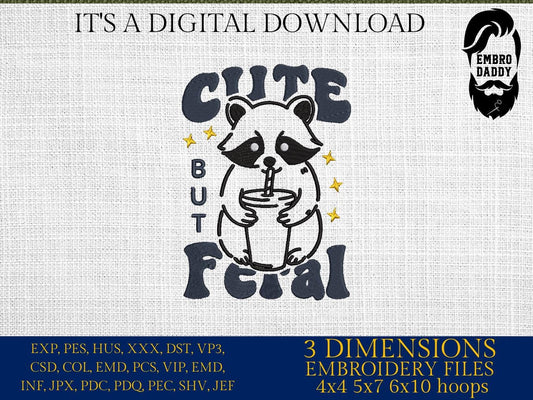 Machine Embroidery files, Cute But Feral Raccoon, Funny Sarcastic Quote, Vintage Snarky, Adult Humor, Summer Retro Feral, PES, xxx & more