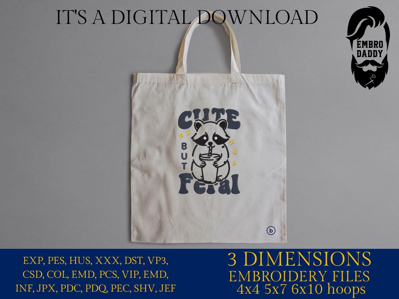 Machine Embroidery files, Cute But Feral Raccoon, Funny Sarcastic Quote, Vintage Snarky, Adult Humor, Summer Retro Feral, PES, xxx & more