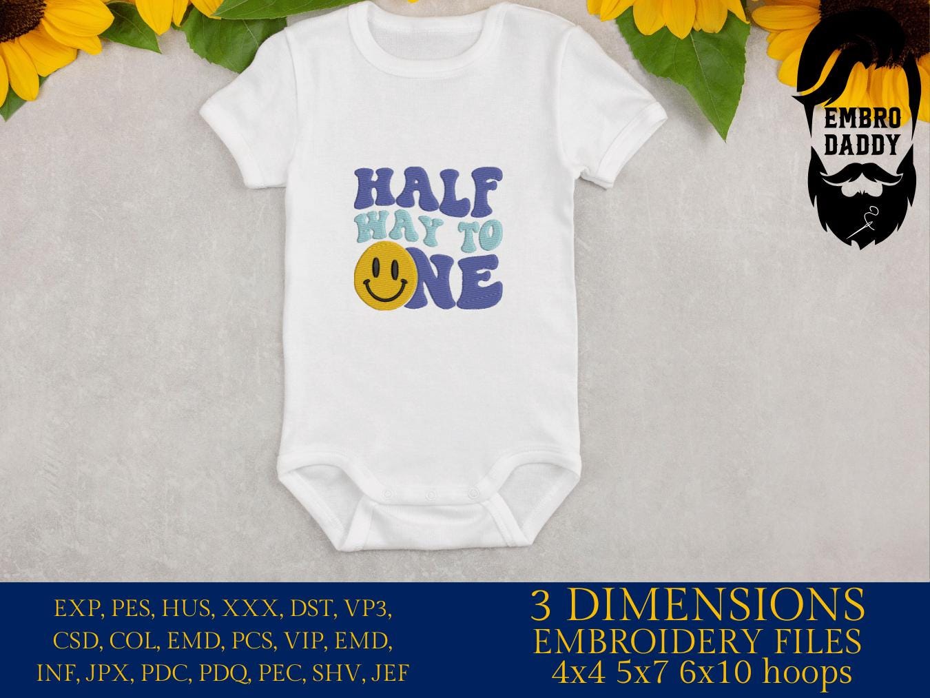 Machine Embroidery files, half way to one, 6th month, Retro Wavy Text, Happy Face Trendy, PES, DST, xxx, hus & more