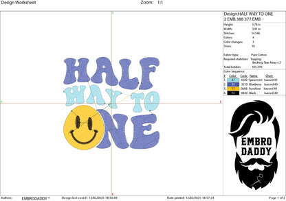 Machine Embroidery files, half way to one, 6th month, Retro Wavy Text, Happy Face Trendy, PES, DST, xxx, hus & more