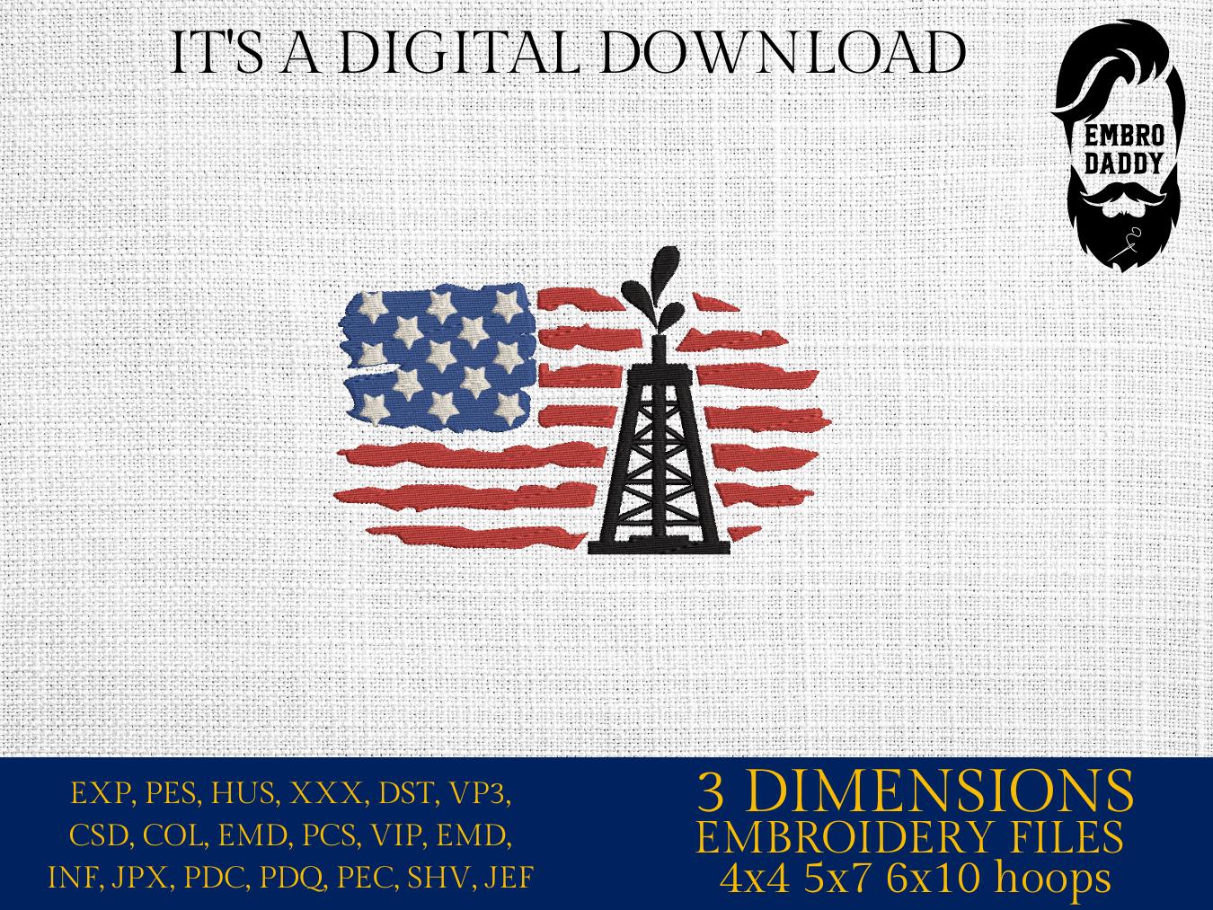 Machine Embroidery files, Use Flag, Oilfield worker, Oil Rig, Pumpjack, Oilfield Quote, DST, PES, xxx, hus & more