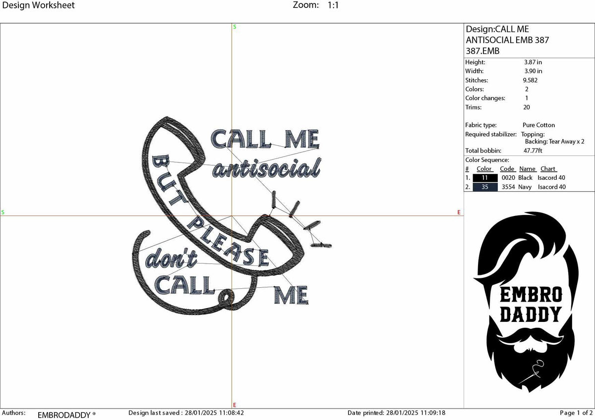 Machine Embroidery files, call me antisocial, funny, PES, DST, xxx, hus & more