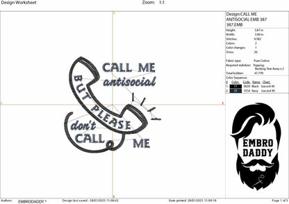 Machine Embroidery files, call me antisocial, funny, PES, DST, xxx, hus & more