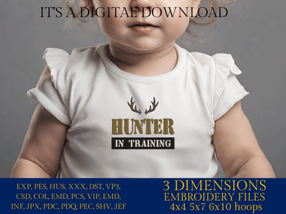 Machine Embroidery files, hunter in training, hunting, antler, deer, PES, dst, xxx, hus, dst & more