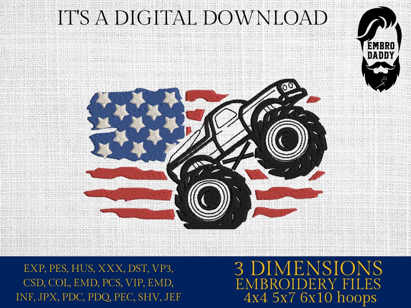 Machine Embroidery files, American Flag, Monster truck, PES, dst, xxx hus & more