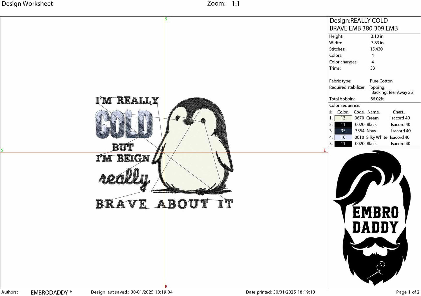 Machine Embroidery files, I'm Really Cold But I'm Being Really Brave About It, Funny Winter Penguin, Funny Saying PES, DST, xxx, hus & more