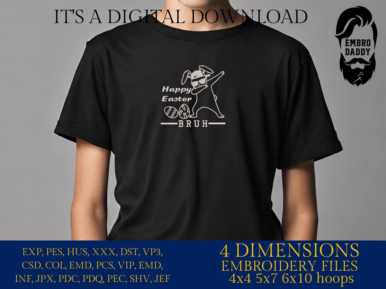 Machine Embroidery files, Happy Easter Bruh, Easter Shirt, Bunny Dabbing, Kids Easter, Boys Easter, PES, dst, xxx, hus & more