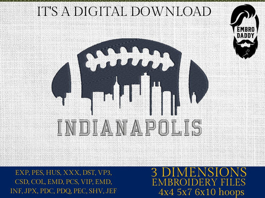 Machine Embroidery files, Indianapolis City skyline, football gift idea PES, dst, xxx, hus & more