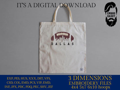 Machine Embroidery files, Dallas City skyline, football gift idea PES, dst, xxx, hus & more