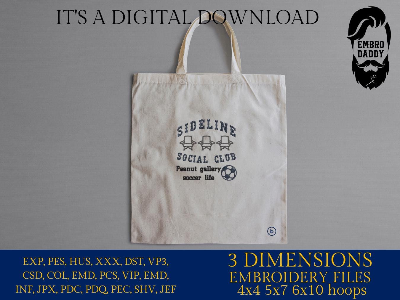 Machine Embroidery files, Funny Soccer Design, Sideline Social Club, Perfect for Soccer Enthusiasts, PES, dst, xxx, hus & more