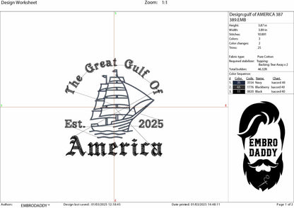 Machine Embroidery files, Great Gulf Of America Est. 2025 President Trump Best Viral Memes Map Cartography, PES, xxx, dst, hus & more