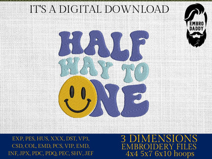 Machine Embroidery files, half way to one, 6th month, Retro Wavy Text, Happy Face Trendy, PES, DST, xxx, hus & more