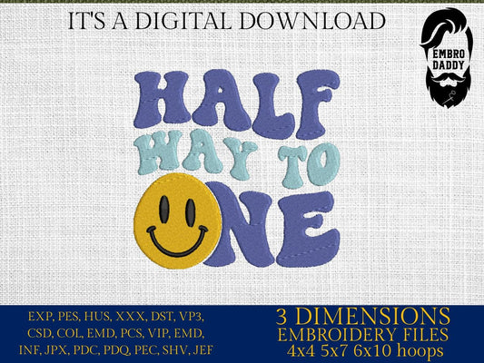 Machine Embroidery files, half way to one, 6th month, Retro Wavy Text, Happy Face Trendy, PES, DST, xxx, hus & more