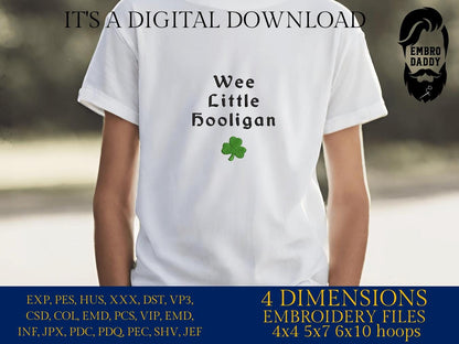 Machine Embroidery files, Wee little hooligan, funny Saint Patrick, Happy St. Fatty's day, PES, DST, xxx, hus & more