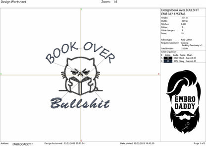 Machine Embroidery files, book over bullshit, Funny Cat Design, bookish Cat, PES, DST, xxx, hus & more