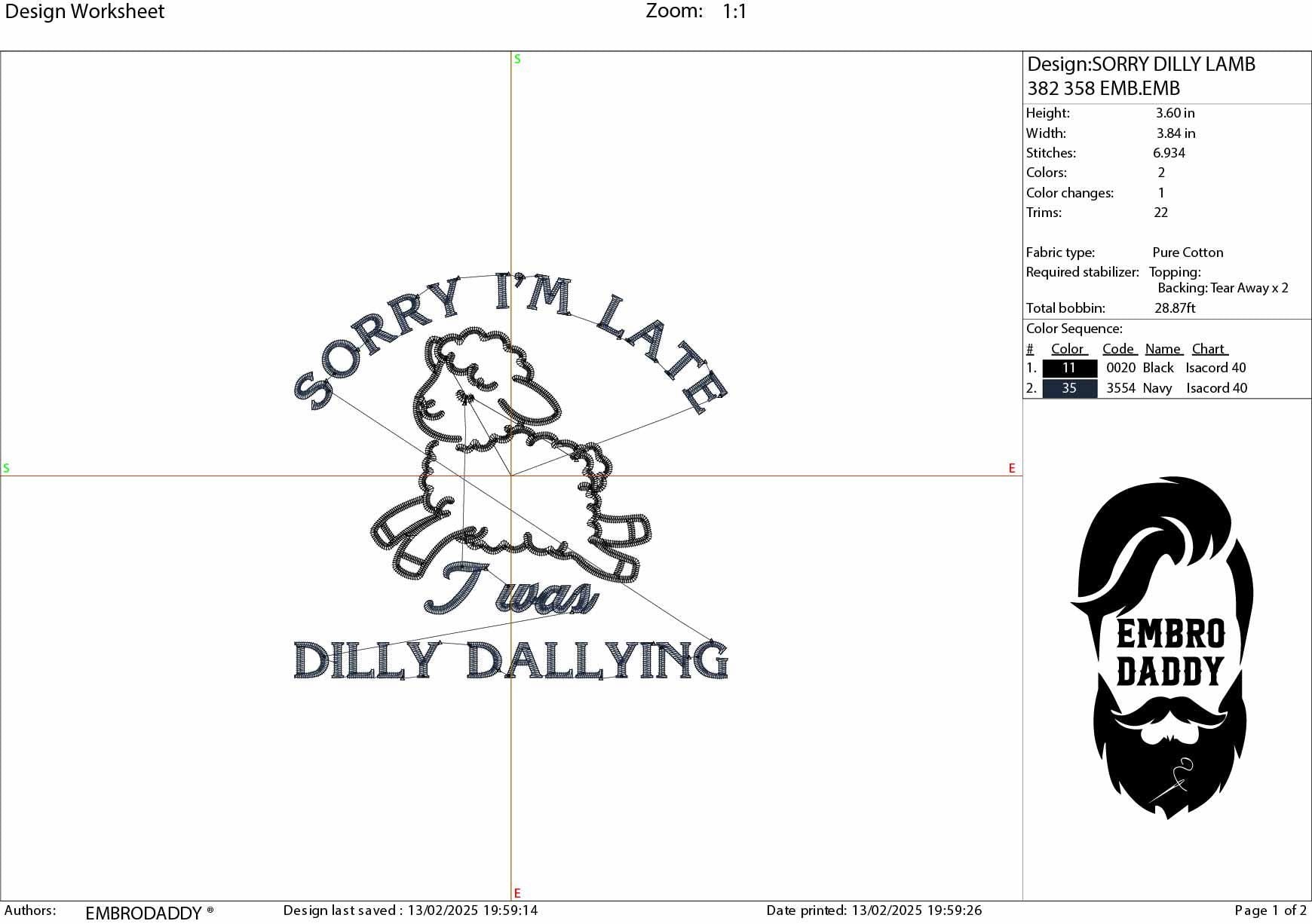 Machine Embroidery files, Sorry I'm Late I Was Dilly Dallying, lamb, sarcastic, PES, dst, xxx, hus & more