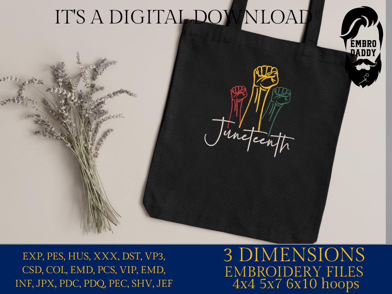 Machine Embroidery files, 1865 Juneteenth, PES, hus, dst, vp3 & more