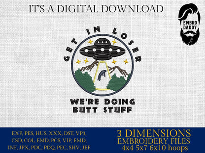 Machine Embroidery files, Alien, UFO, We're Doing Butt Stuff, Ufo, PES, xxx, hus & more
