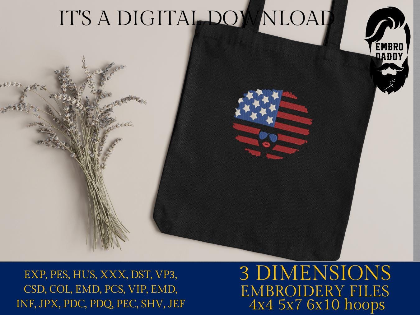 Machine Embroidery files, American Flag, Patriotic, Afro puff flag, 4th of July, PES, dst, xxx, hus & more