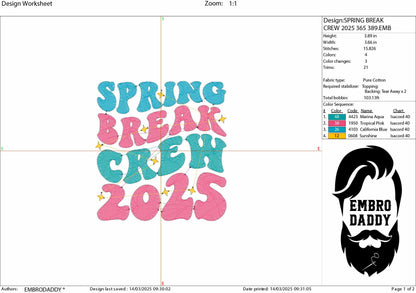 Machine Embroidery files, spring break crew 2025 , PES, xxx, hus & more