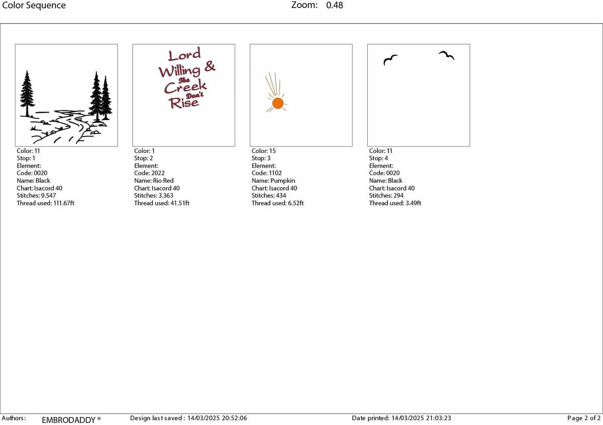 Machine Embroidery files, Lord Willing and the Creek Don't Rise, Christian, Western, Faith, God Quote, Faith, PES, dst, xxx, hus & more