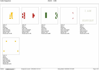 Machine Embroidery files, I am Black History, PES, dst, hus, dst, vp3 & more