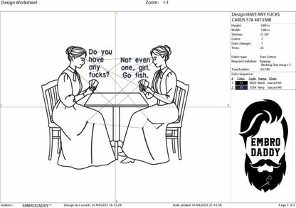 Machine Embroidery files, Do You Have Any Fucks? Go Fish Girl, Funny, Women Playing Poke, vintage, PES, DST, xxx, hus & more
