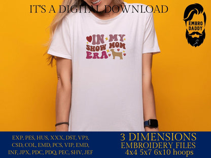 Machine Embroidery files, Fair Season, Show Livestock, in my show mom era, goat, PES, dst, xxx hus & more