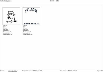Machine Embroidery files, I'm Here I'm Awake Don't Push It, Sarcastic Office humor Funny Sleepy Grumpy Cat, PES, DST, xxx, hus & more