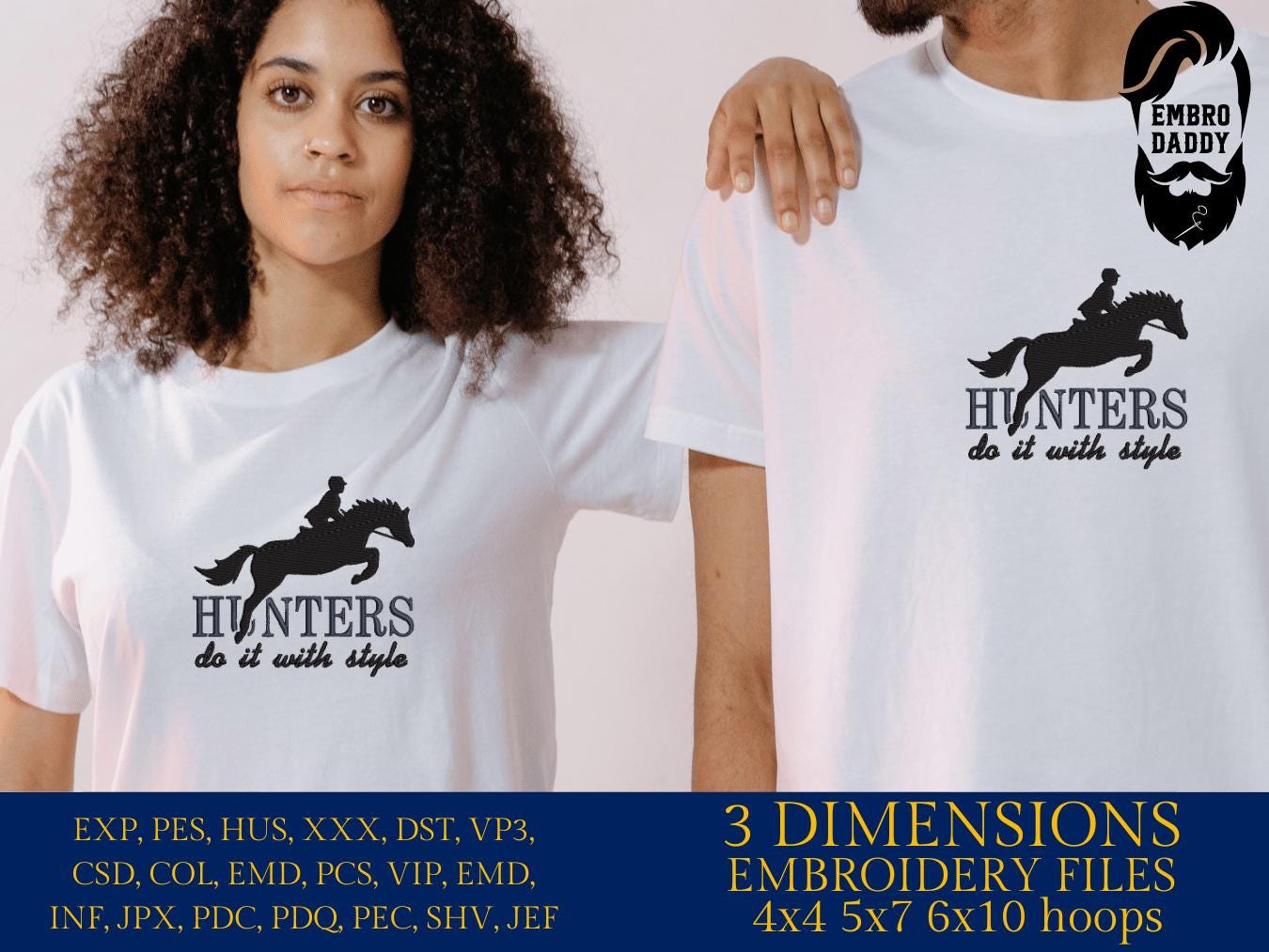 Machine Embroidery files, Hunter Jumper, Horse Show, Jumping horse, Show Jumper, Hunters Do It with Style, PES, DST, xxx, hus & more