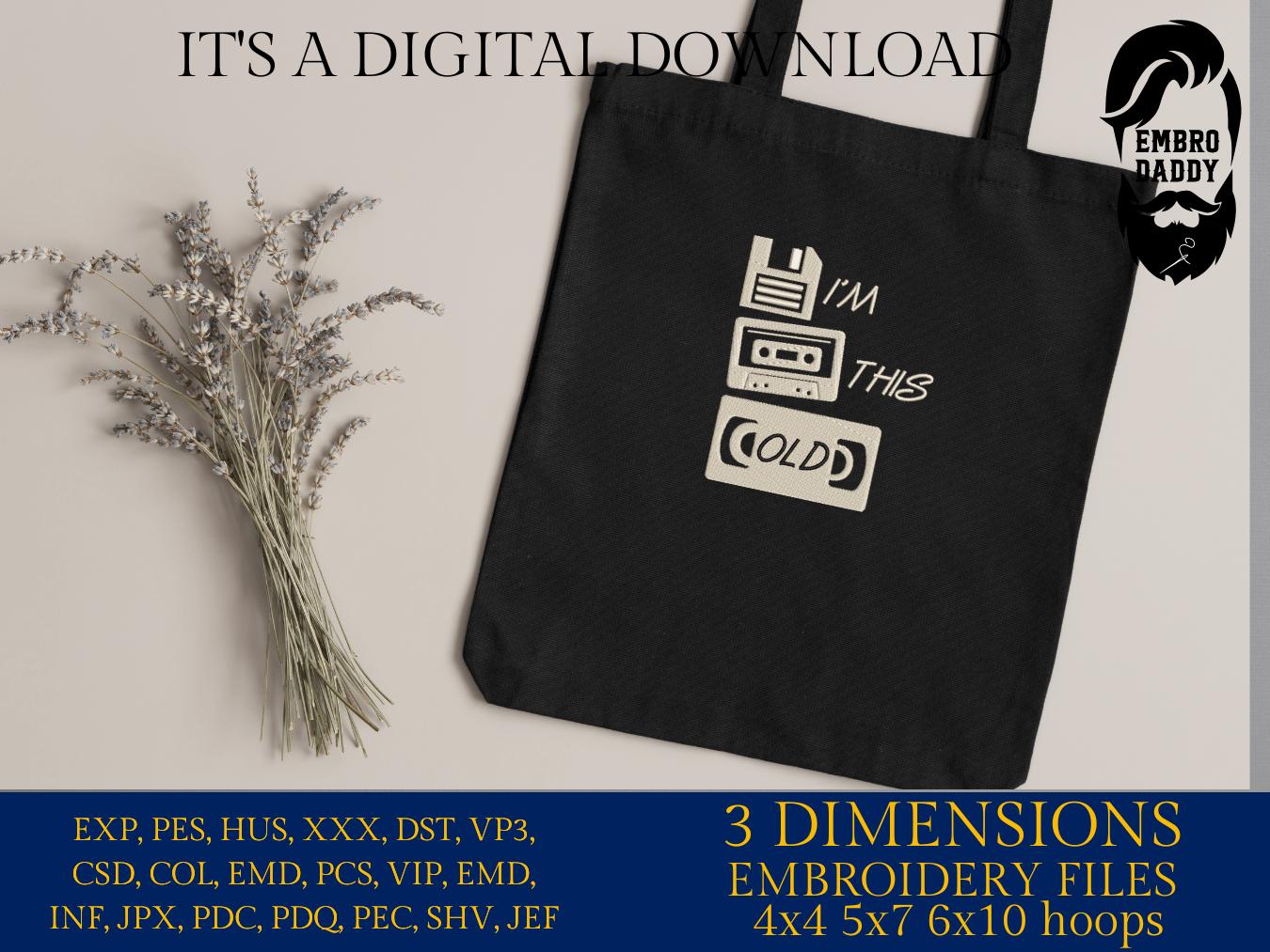 Machine Embroidery files, I'm this old, Sarcastic, Adulting Quote pes, funny embroidery files, gift idea PES, xxx, hus & more