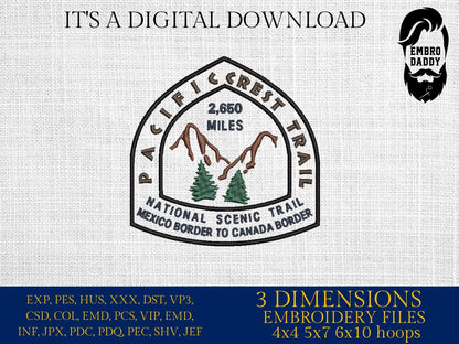 Machine Embroidery files, Pacific crest Trail, Hikers, Mexico to Canada, PES, 1st, xxx, hus & more