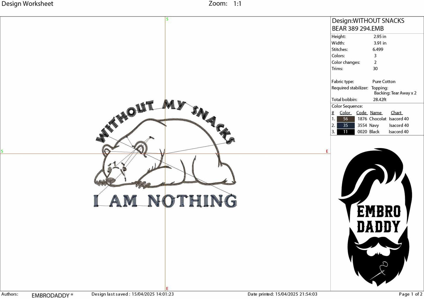 Machine Embroidery files, Without My Snacks I Am Nothing, Funny Cute Bear, dst, PES, xxx, hus & more