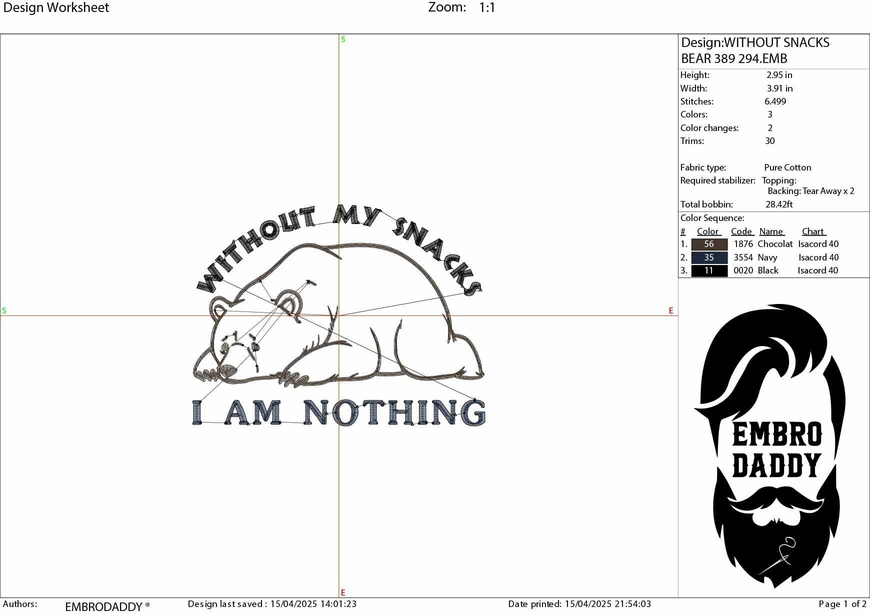 Machine Embroidery files, Without My Snacks I Am Nothing, Funny Cute Bear, dst, PES, xxx, hus & more