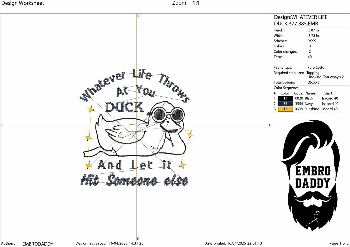 Machine Embroidery files, Whatever Life Throws at You, Funny Duck, Trending Sarcastic Inspirational, funny PES, DST, xxx, hus & more