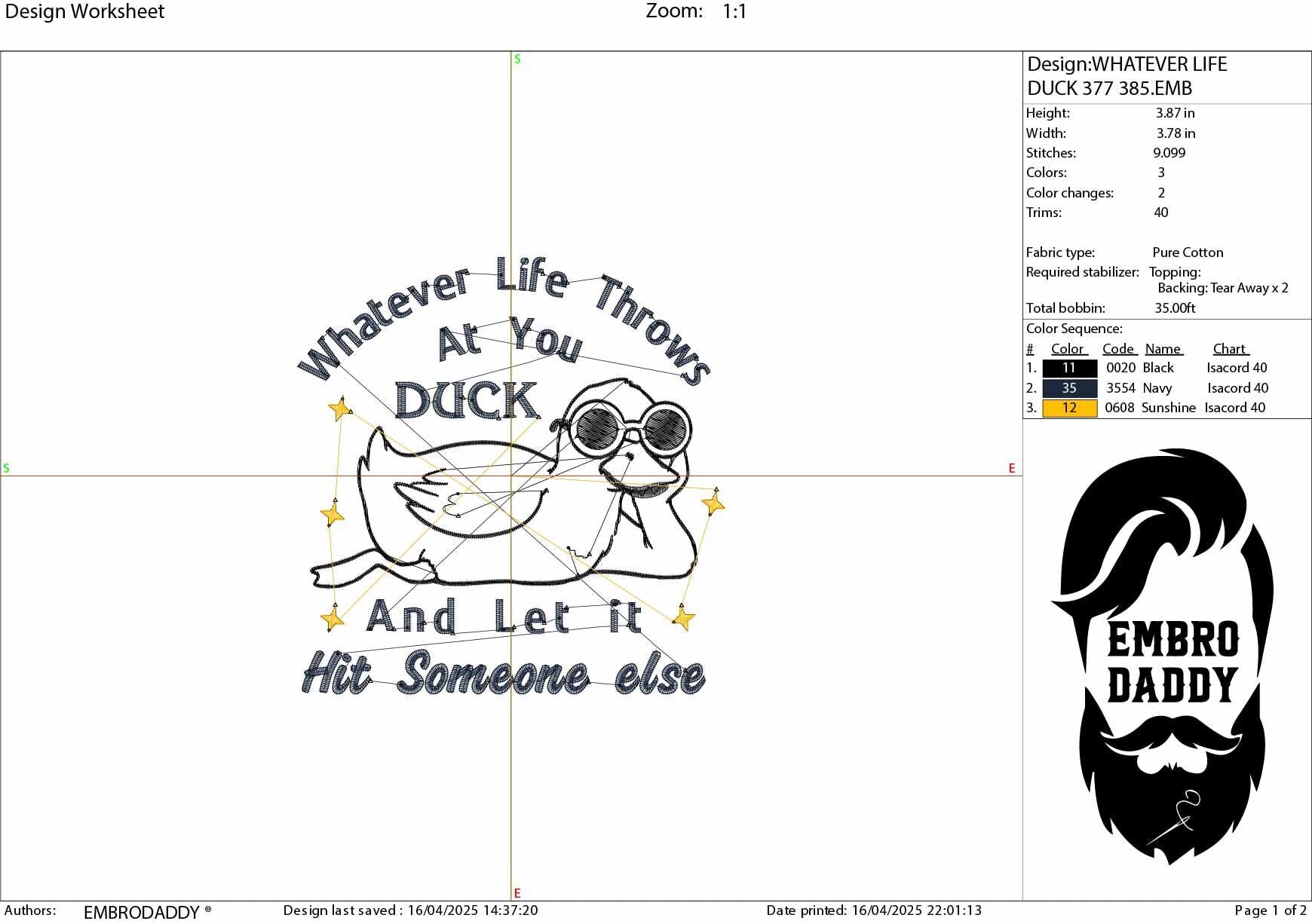 Machine Embroidery files, Whatever Life Throws at You, Funny Duck, Trending Sarcastic Inspirational, funny PES, DST, xxx, hus & more