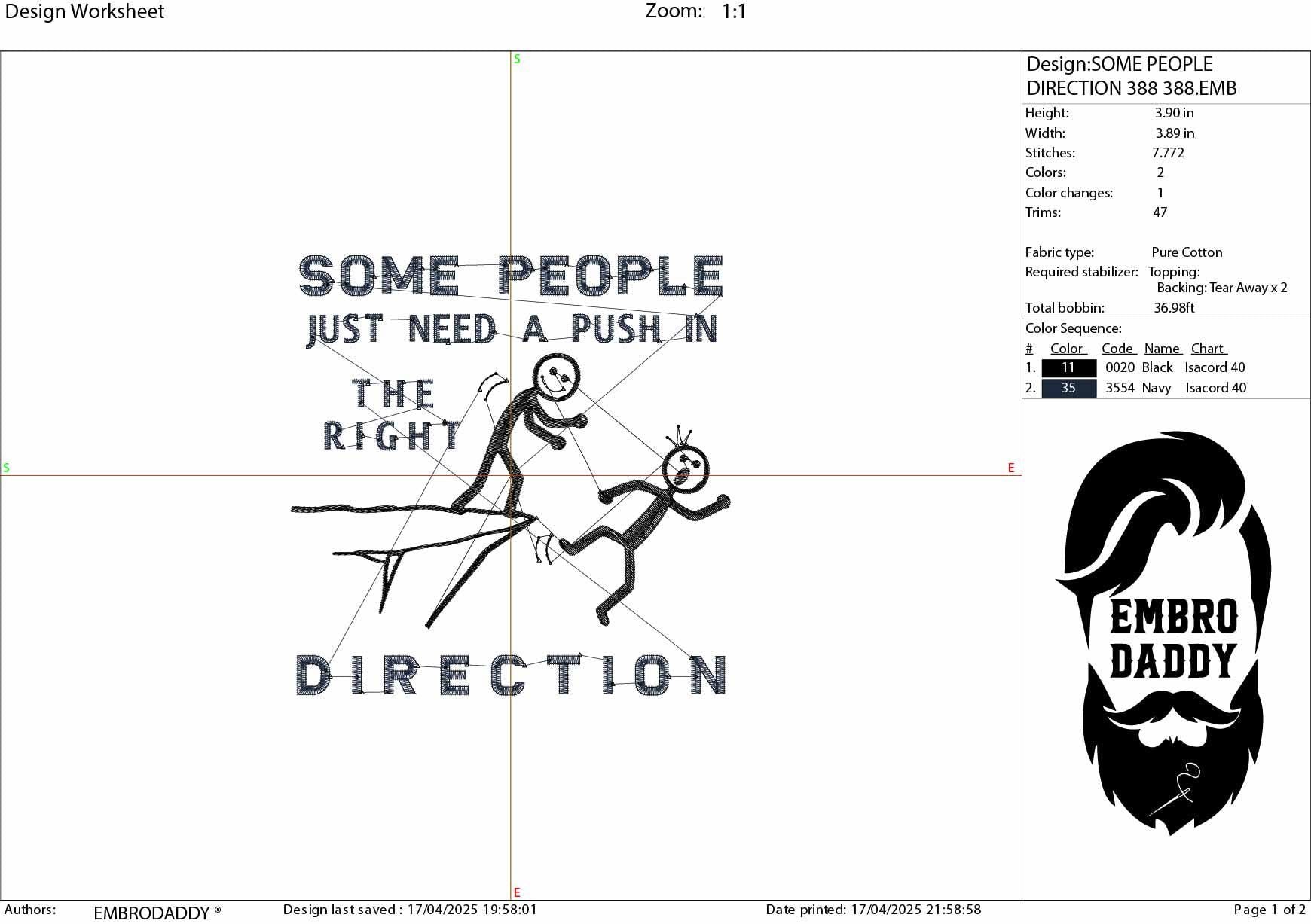 Machine Embroidery files, Some people just need a push in the right direction, sarcastic, motivational, sassy , PES, DST, xxx, hus & more