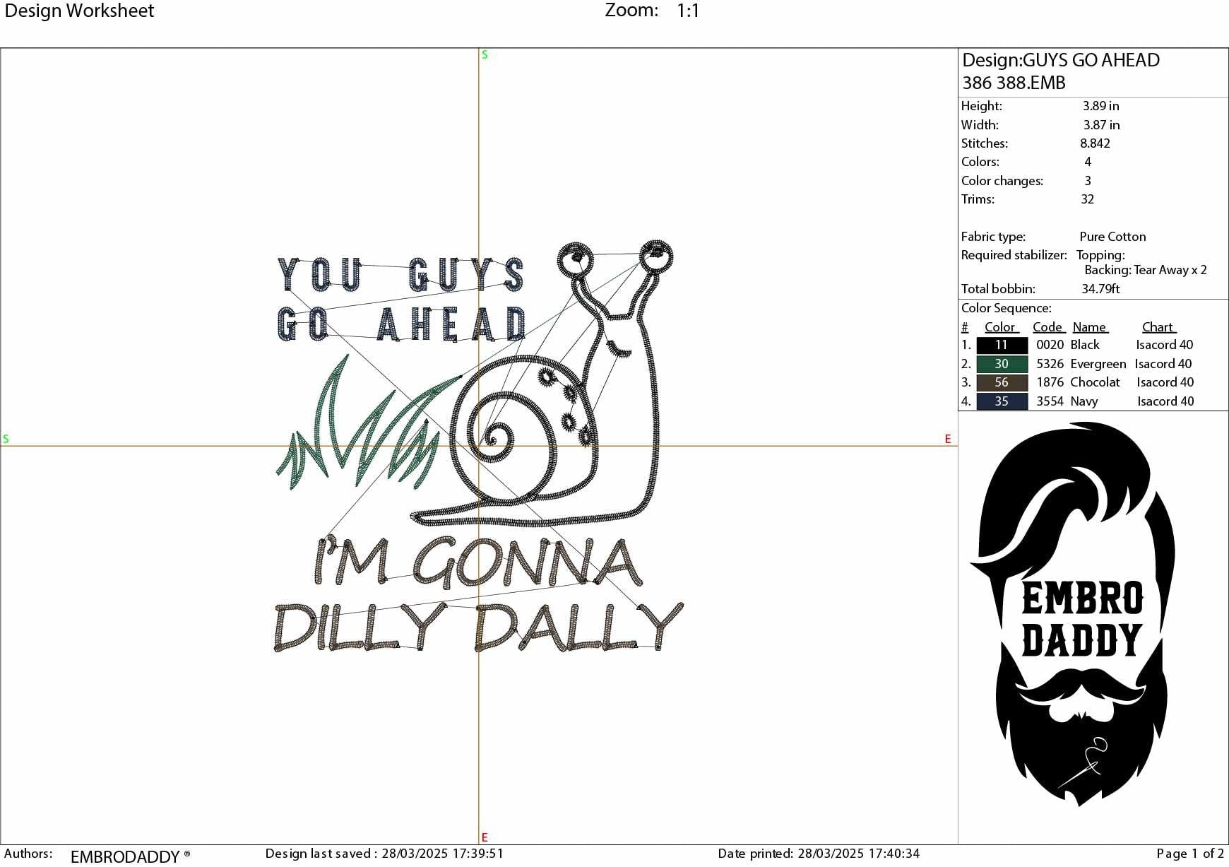 Machine Embroidery files, You Guys Go Ahead I'm Gonna Dilly Dally, Funny, Snail, Sarcastic, Snail, PES, dst, xxx, hus & more