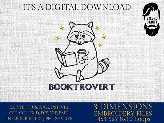 Machine Embroidery files, Booktrovert, Funny Book Lover, Reading Raccoon, Trendy Bookish, Book Lover, PES, DST, xxx, hus & more