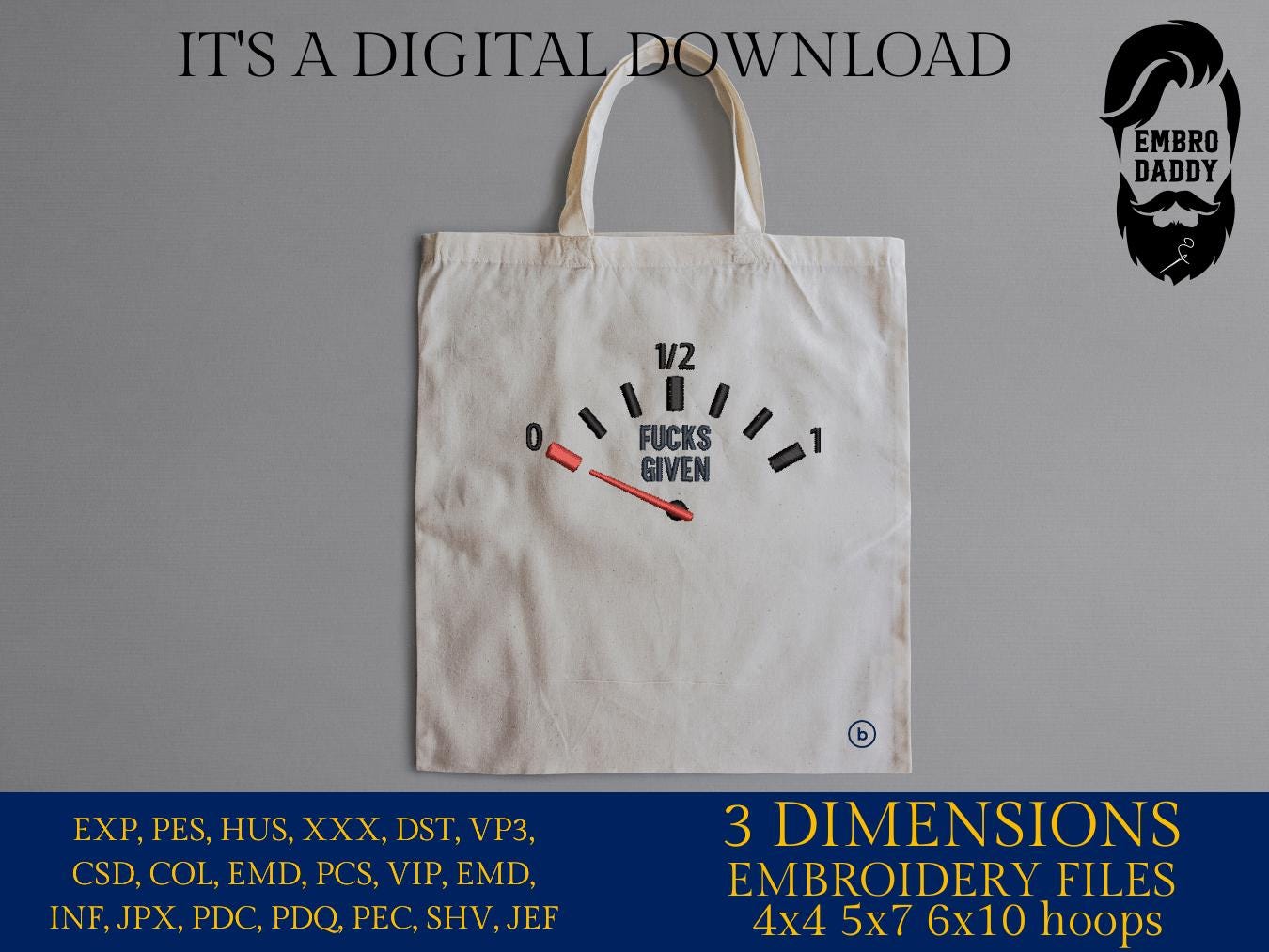 Mature, Machine Embroidery files, f*ck given, funny PES, DST, xxx, hus & more