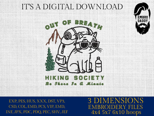 Machine Embroidery files, Out Of Breath Hiking Society, funny cat, Funny Hiking Lover Gift, Mountain Design, PES, xxx, hus & more