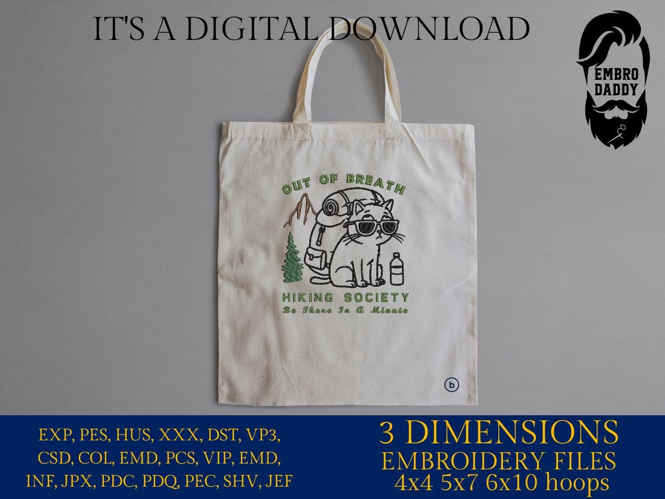 Machine Embroidery files, Out Of Breath Hiking Society, funny cat, Funny Hiking Lover Gift, Mountain Design, PES, xxx, hus & more