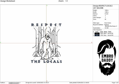 Machine Embroidery files, Respect Locals, Bigfoot, Vintage, PES, 1st, xxx, hus & more