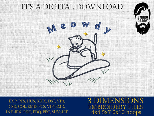 Machine Embroidery files, Meowdy, Retro Cat on Cowboy Hat, Vintage, Boho Bohemian Wild West, Cowboy Saying, PES, dst, xxx, hus & more
