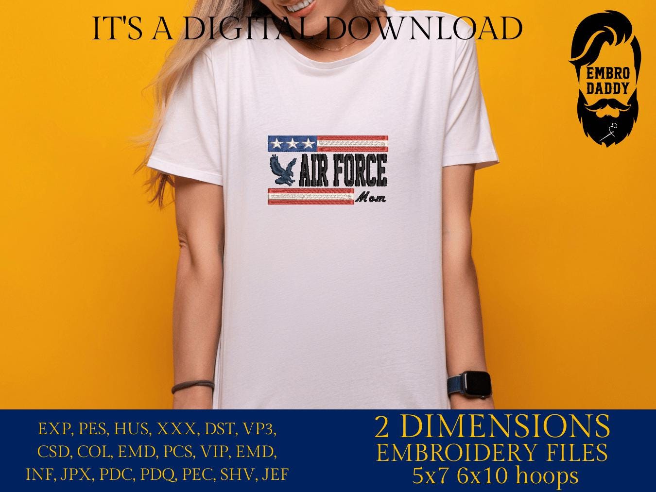Machine Embroidery files, Air Force mom, USA flag, PES, DST, xxx, hus & more