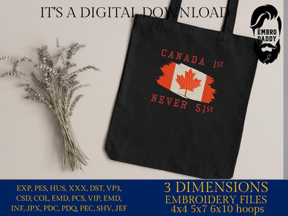 Machine embroidery files, Canada is Not For Sale, Proud to be Canadian, Patriotic Canadian, Canadian Goose, PES, DST, hus & more