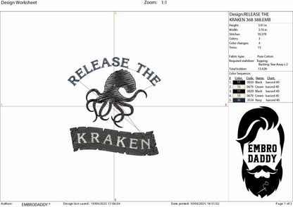 Machine Embroidery files, Release the Kraken, Pirate, Pirate Quote, Octopus, Tentacles, Ocean Sea Monster, PES, DST, xxx, hus and more