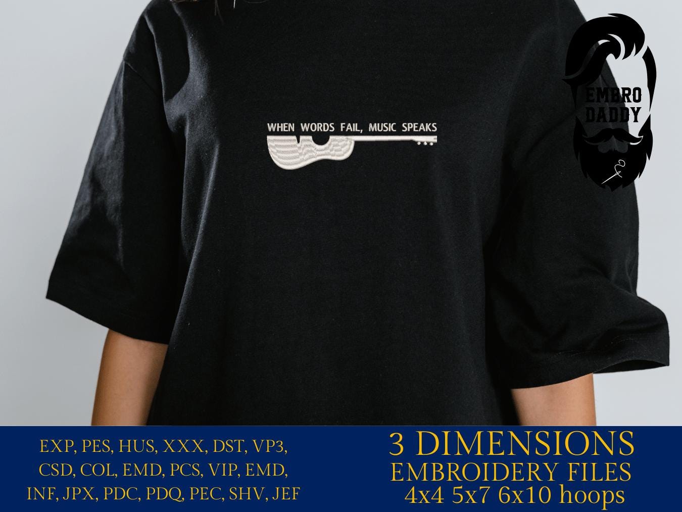 Machine Embroidery files, Music Speaks Guitar, When Words Fail Music Speaks, Acoustic Guitar, PES, DST, xxx, hus & more
